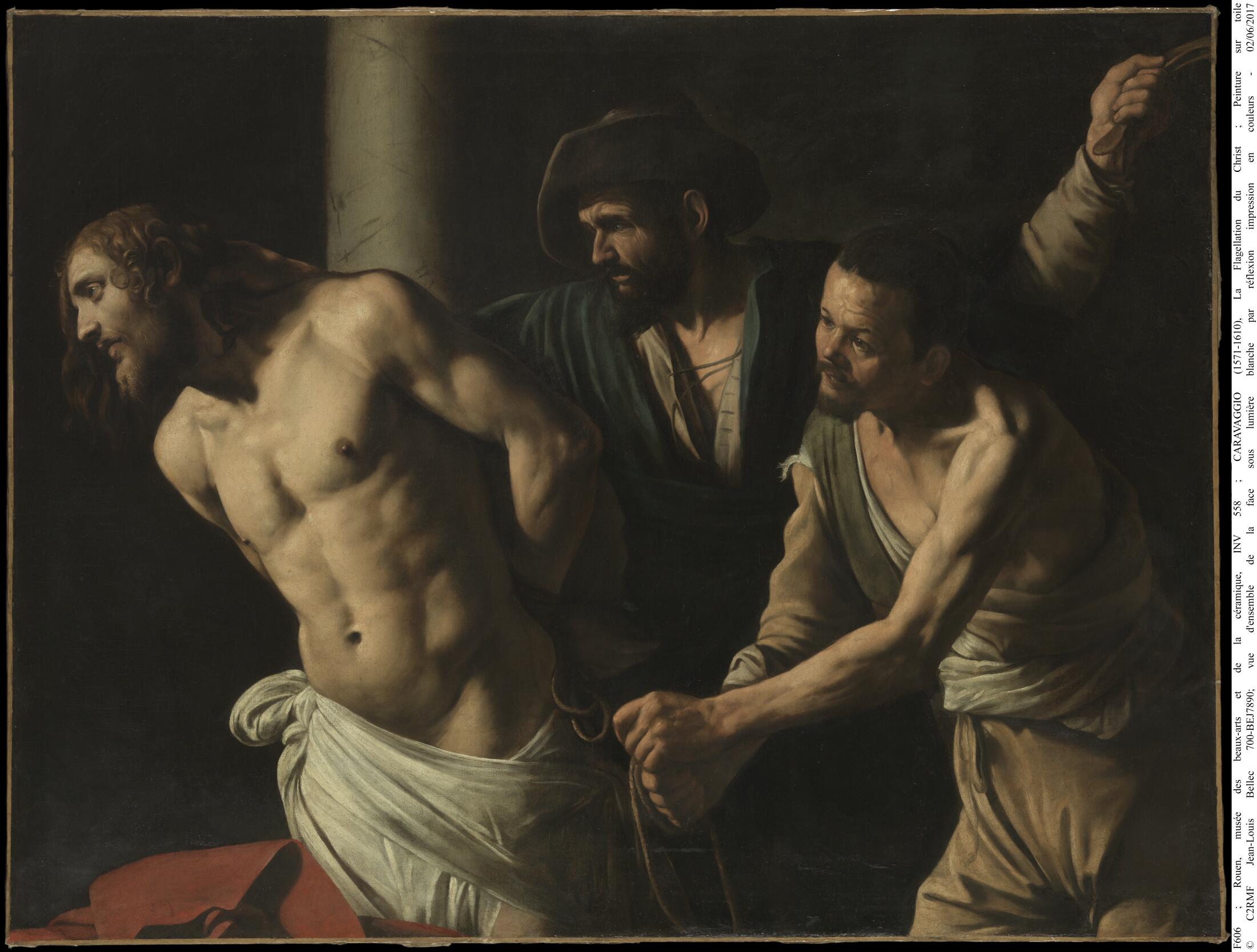 Caravage, La Flagellation du Christ, 1606, (musée des Beaux-Arts de Rouen, INV 955.8.1), © Bellec Jean-Louis/ C2RMF