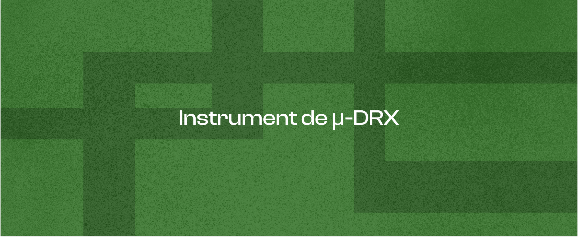 Instrument de µ-DRX